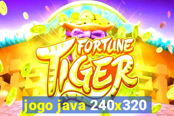 jogo java 240x320